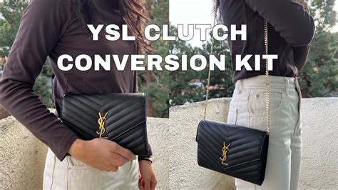 convert ysl clutch to crossbody|How To Convert A YSL Clutch Into a Cr.